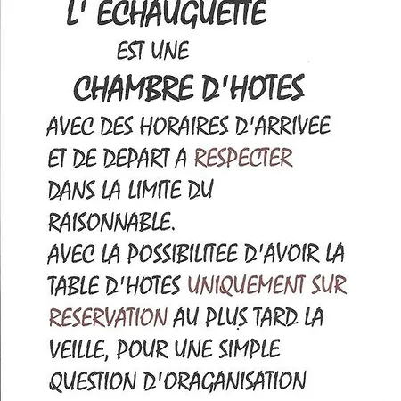 Bed and breakfast L'echauguette Isserpent